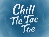 Chill Tic Tac Toe Online Game