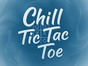Chill Tic Tac Toe Online Puzzle Game