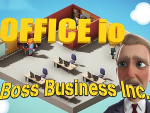 Boss Business Inc. Office Simulator Game - Management Game