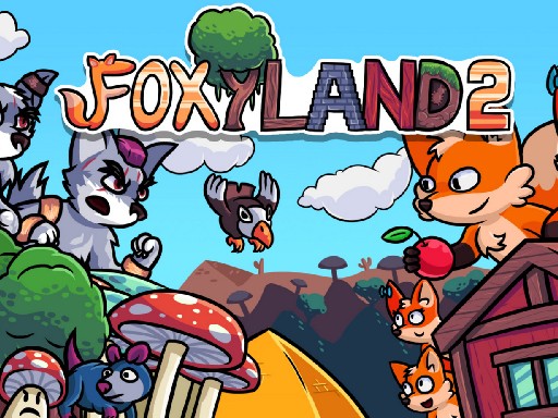 FoxyLand 2 Online Adventure Game